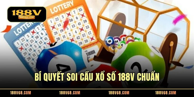 Bí quyết soi cầu xổ số 188V chuẩn